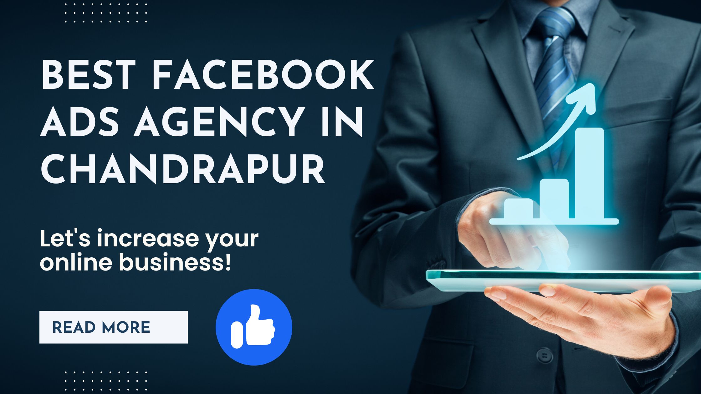Read more about the article Best Facebook ads agency in Chandrapur
